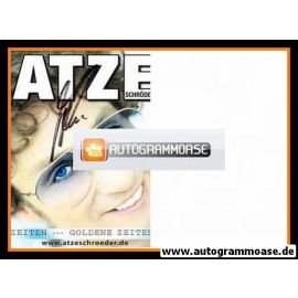 Autogramm Comedy | Atze SCHRÖDER | 2003 "Goldene Zeiten"