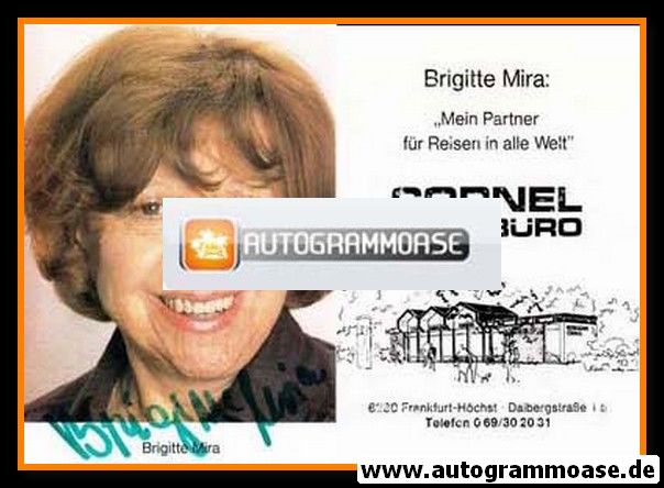 Autogramm Schauspieler | Brigitte MIRA | 1980er (Portrait Color Cornel)