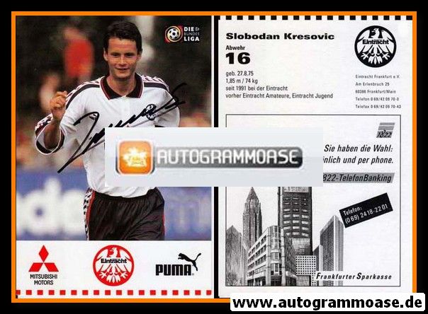 Autogramm Fussball | Eintracht Frankfurt | 1996 | Slobodan KRESOVIC