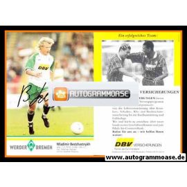 Autogramm Fussball | SV Werder Bremen | 1995 Druck | Wladimir BESTCHASTNYKH