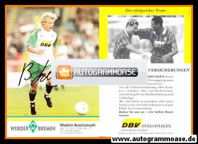Autogramm Fussball | SV Werder Bremen | 1995 Druck | Wladimir BESTCHASTNYKH