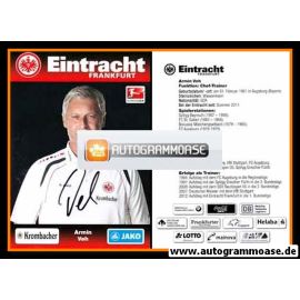 Autogramm Fussball | Eintracht Frankfurt | 2012 | Armin VEH