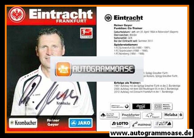 Autogramm Fussball | Eintracht Frankfurt | 2012 | Reiner GEYER