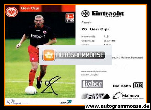 Autogramm Fussball | Eintracht Frankfurt | 2003 | Geri CIPI