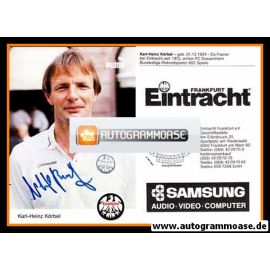 Autogramm Fussball | Eintracht Frankfurt | 1991 | Karl-Heinz KÖRBEL
