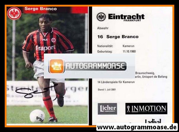 Autogramm Fussball | Eintracht Frankfurt | 2001 | Serge BRANCO