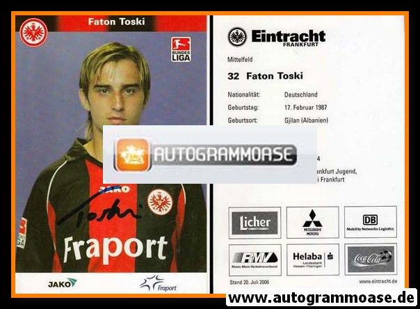 Autogramm Fussball | Eintracht Frankfurt | 2006 | Faton TOSKI