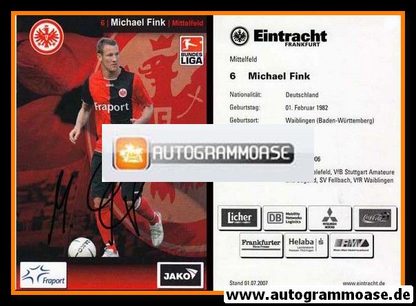 Autogramm Fussball | Eintracht Frankfurt | 2007 | Michael FINK