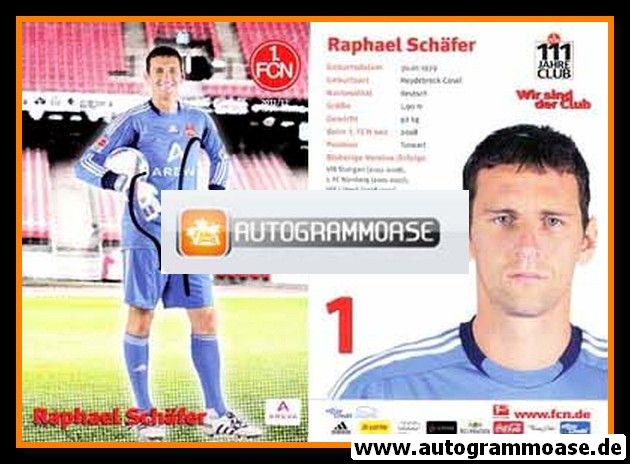 Autogramm Fussball | 1. FC Nürnberg | 2011 | Raphael SCHÄFER