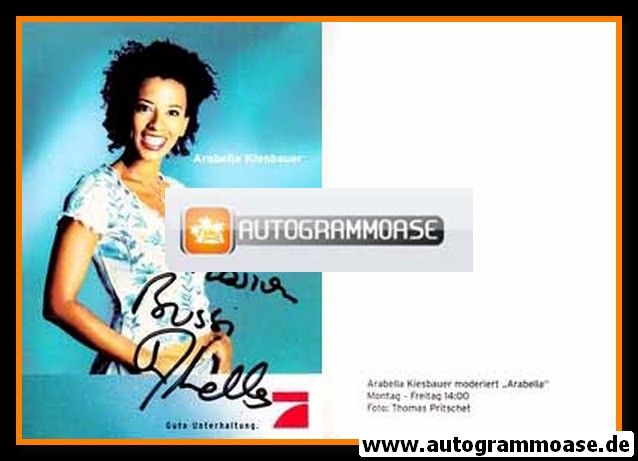 Autogramm TV | PRO7 | Arabella KIESBAUER | 2000er "Arabella" (Pritschet)