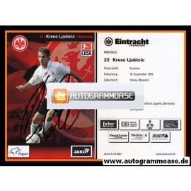 Autogramm Fussball | Eintracht Frankfurt | 2007 | Kreso LJUBICIC
