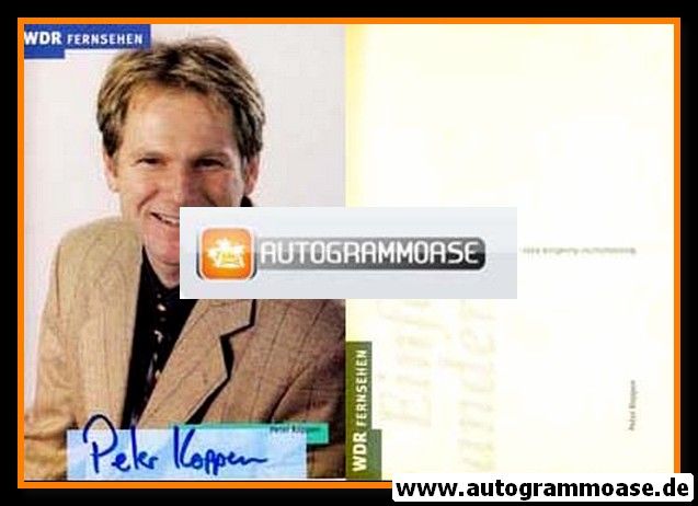 Autogramm TV | WDR | Peter KOPPEN | 2000er (Portrait Color)
