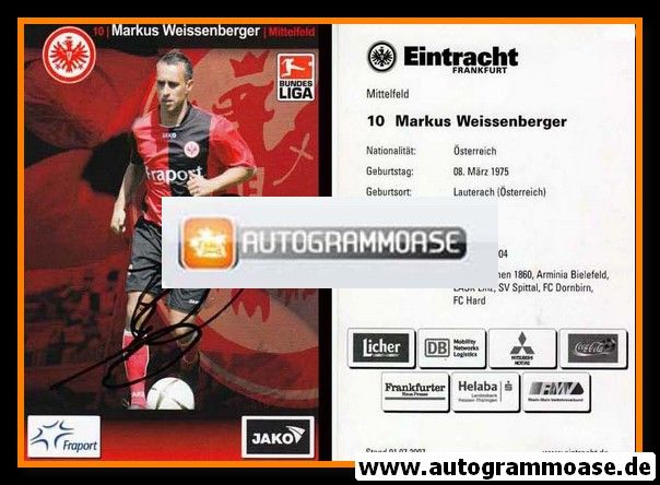 Autogramm Fussball | Eintracht Frankfurt | 2007 | Markus WEISSENBERGER