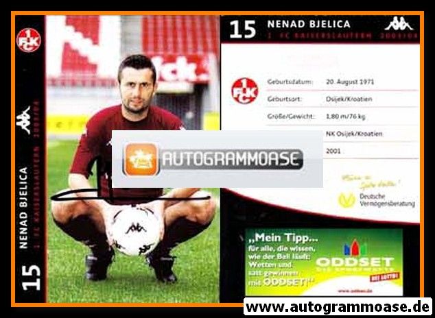 Autogramm Fussball | 1. FC Kaiserslautern | 2003 | Nenad BJELICA