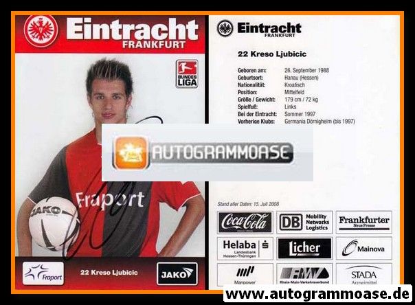 Autogramm Fussball | Eintracht Frankfurt | 2008 | Kreso LJUBICIC