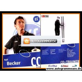 Autogramm Fussball | Karlsruher SC | 2008 | Ralf BECKER