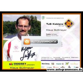 Autogramm Fussball | TuS Koblenz | 2005 | Klaus SÜSSMEYER