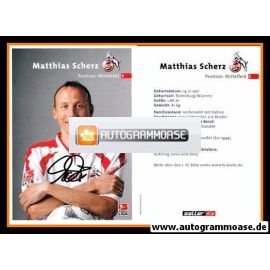 Autogramm Fussball | 1. FC Köln | 2003 | Matthias SCHERZ