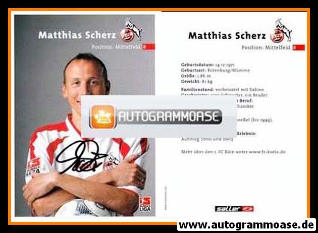 Autogramm Fussball | 1. FC Köln | 2003 | Matthias SCHERZ
