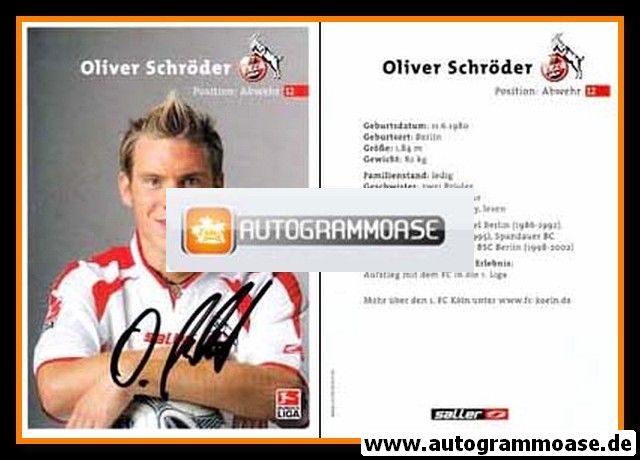 Autogramm Fussball | 1. FC Köln | 2003 | Oliver SCHRÖDER