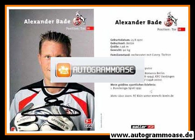 Autogramm Fussball | 1. FC Köln | 2003 | Alexander BADE