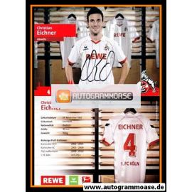 Autogramm Fussball | 1. FC Köln | 2012 | Christian EICHNER