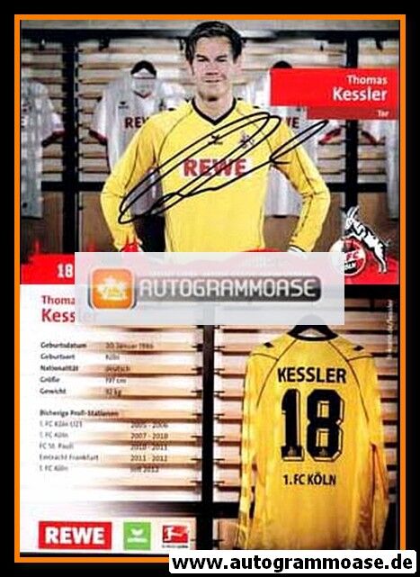 Autogramm Fussball | 1. FC Köln | 2012 | Thomas KESSLER