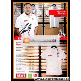 Autogramm Fussball | 1. FC Köln | 2012 | Klaus-Peter NEMET