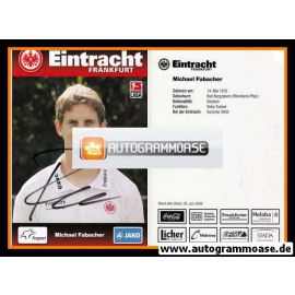 Autogramm Fussball | Eintracht Frankfurt | 2009 | Michael FABACHER