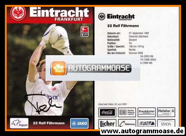 Autogramm Fussball | Eintracht Frankfurt | 2009 | Ralf FÄHRMANN