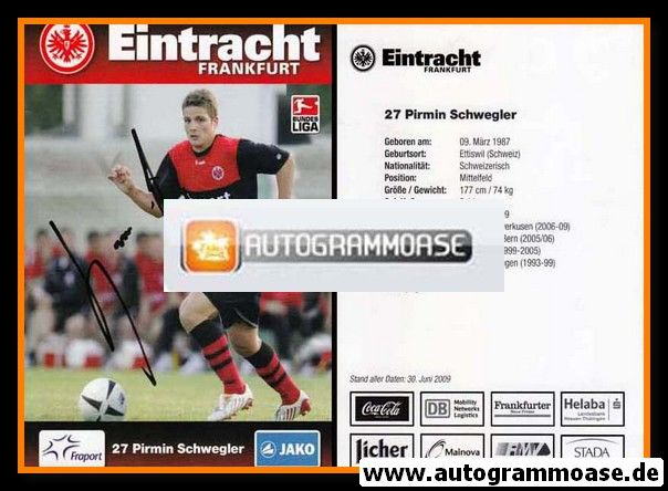 Autogramm Fussball | Eintracht Frankfurt | 2009 | Pirmin SCHWEGLER