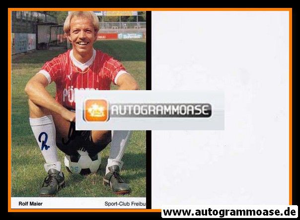 Autogramm Fussball | SC Freiburg | 1986 | Rolf MAIER