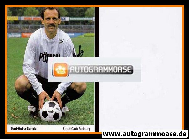Autogramm Fussball | SC Freiburg | 1990-1 | Karl-Heinz SCHULZ