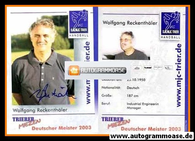 Autogramm Handball (D) | DJK/MJC Trier | 2003 | Wolfgang RECKENTHÄLER