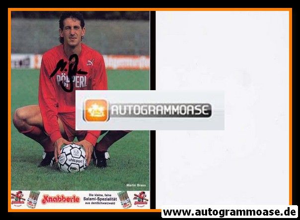 Autogramm Fussball | SC Freiburg | 1991 | Martin BRAUN