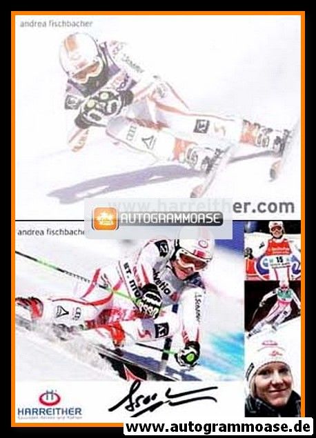Autogramm Ski Alpin | Andrea FISCHBACHER | 2000er (Harreither)