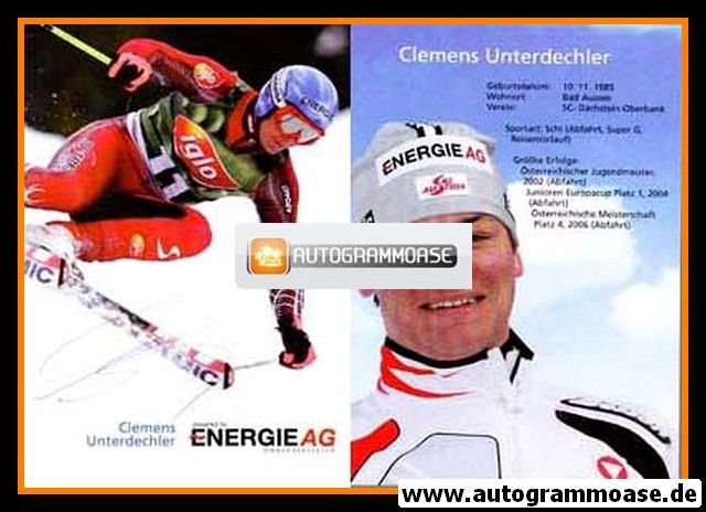 Autogramm Ski Alpin | Clemens UNTERDECHLER | 2006 (Energie AG)