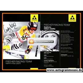 Autogramm Ski Alpin | Kathrin HÖLZL | 2007 (Rennszene Color) Fischer