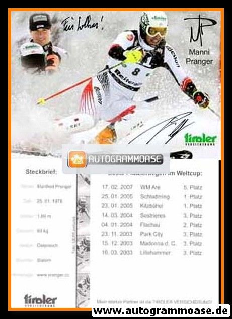Autogramm Ski Alpin | Manfred PRANGER | 2007 (Tiroler Versicherung)