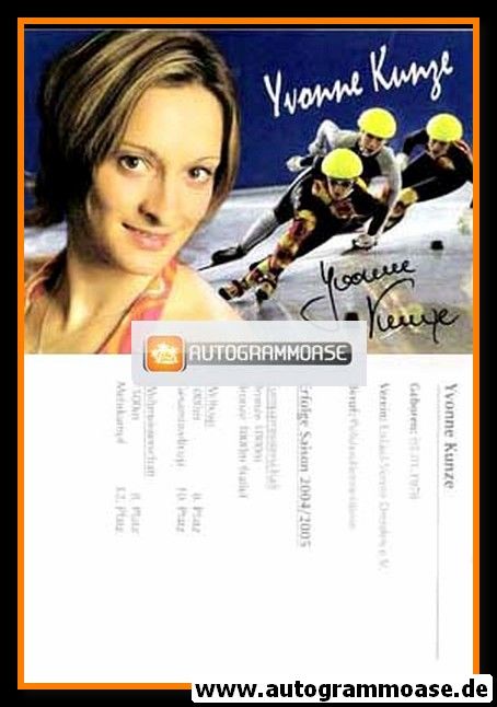 Autogramm Eisschnelllauf | Yvonne KUNZE | 2004 (Colllage)