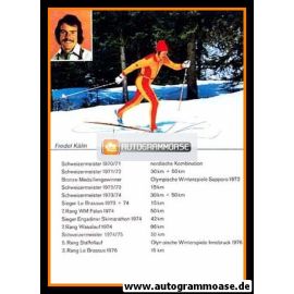 Autogramm Langlauf | Fredel KÄLIN | 1970er (Rennszene Color) OS-Bronze