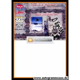 Autogramm Snowboard | Dominik HOERNER | 2005 (WM-Sieg)
