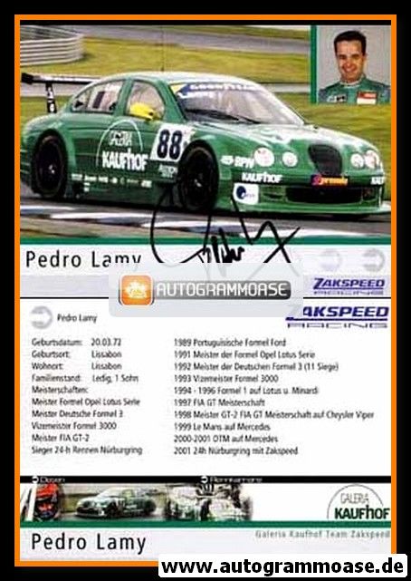 Autogramm Tourenwagen | Pedro LAMY | 2001 (Zakspeed)