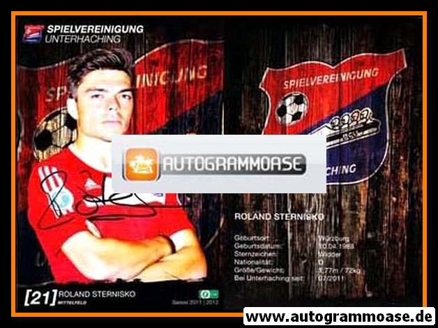 Autogramm Fussball | SpVgg Unterhaching | 2011 | Roland STERNISKO