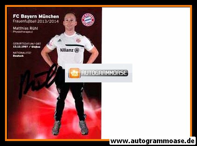 Autogramm Fussball (D) | FC Bayern München | 2013 | Matthias RÜHL