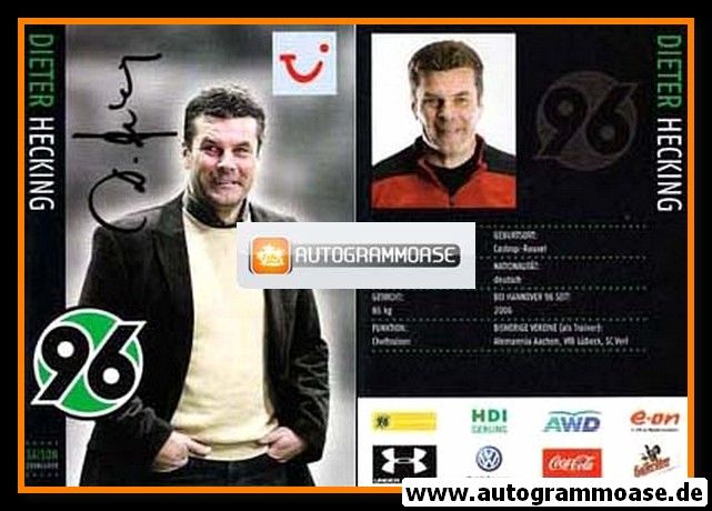 Autogramm Fussball | Hannover 96 | 2008 | Dieter HECKING