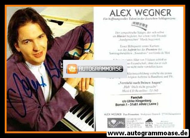 Autogramm Schlager | Alex WEGNER | 1998 "Verrückt Nach Deinen Augen" (Portrait Color) Solitaire