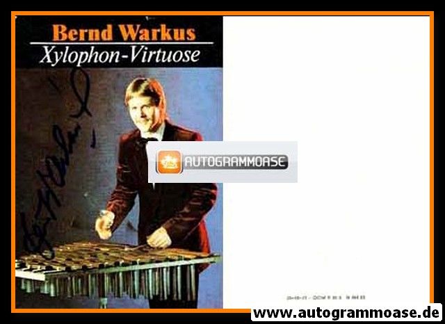 Autogramm Instrumental (Xylophon) | Bernd WARKUS | 1980er (Portrait Color)
