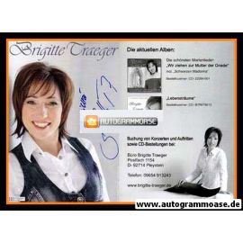Autogramm Volksmusik | Brigitte TRAEGER | 2010 "Wir Ziehen Zur Mutter Der Gnade"