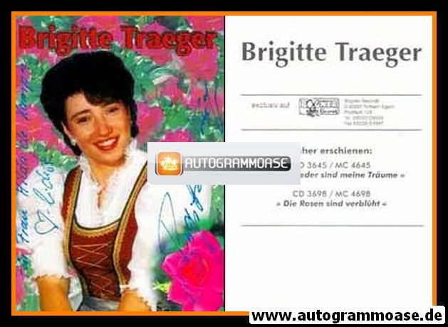 Autogramm Volksmusik | Brigitte TRAEGER | 1995 "Die Rosen Sind Verblüht"